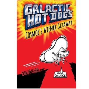 Max Brallier Galactic Hot Dogs 1: Cosmoe's Wiener Getaway (1) Hardcover Book